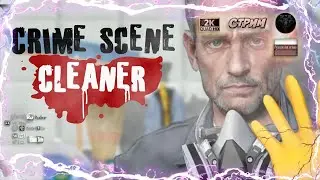 Crime Scene Cleaner #1 🎮 Прохождение на русском 🎮 