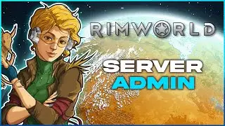 How to Add and Remove Admins on a Rimworld Together Server!