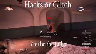 Hacks or weird Glitch(BattleField1)