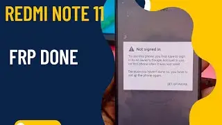 REDMI NOTE 11 FRP DONE UMT#