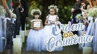 A ordem de entrada na cerimônia de casamento!