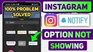 Instagram Story Notify Option Not Showing|Notify Option Not Available In Instagram|