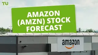 Amazon (AMZN) stock forecast | Amazon stock price predictions