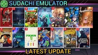 Latest Update Test 15 Games | Sudachi Emulator on android.