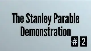 The Stanley Parable #2
