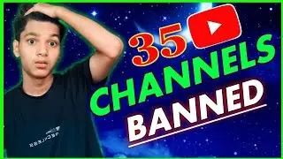 Breaking News🔥 || 35 YouTube Channels Banned in 2022 || SB Koushik Tech