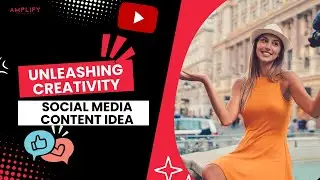Unleashing Creativity: Social Media Content Ideas