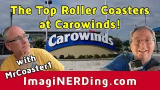 The Top Carowinds Roller Coasters (Part 1)