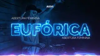 ABERTURA PARA DJ - Abertura para DJ MULHER #OuçaComFones #FinalSurpreendente