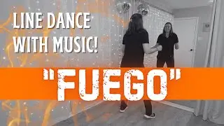 LINE DANCE "Fuego" 🔥 Choreography by Mama Kelley/Kelley Lundeen 🔥 Line Dancing for Beginners