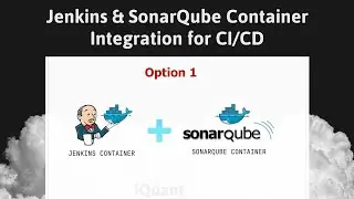 Jenkins & SonarQube Integration for CI/CD Using Docker Containers | Step-by-Step Guide for Beginners