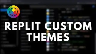 How to get custom themes on Replit!