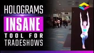 Holograms- An Insane Tool for Trade Show Traffic [Testimonial 2019]