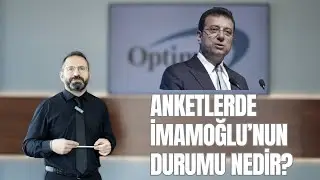 Anketlerde İmamoğlu'nun Durumu Nedir? İşte Sonuçları!