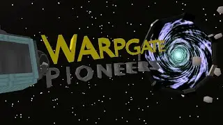 Warpgate Pioneers Pre-Alpha Gameplay and Steam Page OFFICIAL Trailer