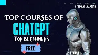 TOP FREE COURSES RELATED TO CHATGPT WITH CERTIFICATE | BEGINNERS | 33 COURSES | AI | PYTHONJI