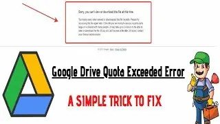 Download Quota Exceeded | FIXED