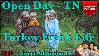 2018 Open Day Turkey Hunt - Tennessee (HAVE FAITH)