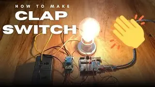Clap on👏How to make a clap switch #youtubevideo #clapswitch
