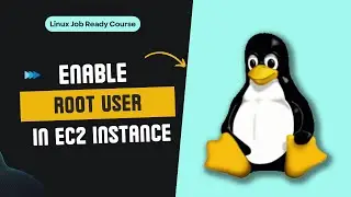 How to Enable Root User on AWS EC2 Instance: Step-by-Step Guide | Linux Job Ready Course | Decrypt3r