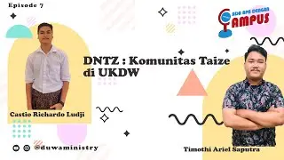 #007 DNTZ: Komunitas Taize di UKDW