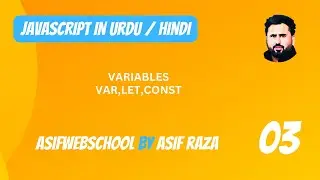 03 JavaScript Variables in Urdu/Hindi