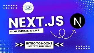 Next.js React Hooks, useState and useEffect Tutorial| Master React Hooks | Lecture13
