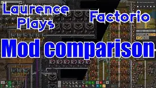 Factorio Mod Comparison - AB, SE, IR2 - Laurence Plays