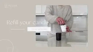 Refill your candle