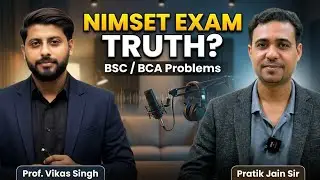 Talk With Pratik Jain Sir | NIMSET Entrance Exam | AI | Interview | Problems of BSC, BCA Students