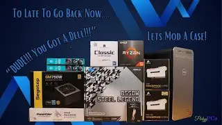I Feel Like Modding Something.... Will I Fail.... Or Will I Succeed.... Sleeper PC Time!