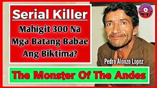 Pinaka kilabot Na Colombian Serial killer Na Pumatay Ng Mahigit 300 Na Mga Batang Babae | Reddyck TV