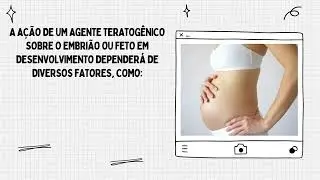 Gota #211 O QUE É TERATOGÊNESE? PRINCIPAIS CONCEITOS E DEFINIÇÕES