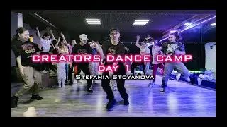 CREATORS DANCE CAMP Day 1 - Стефания Стоянова