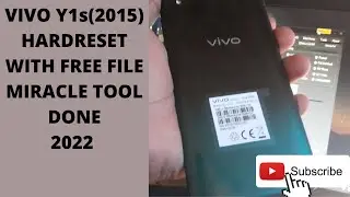 VIVO 2015 Y1S HARD RESET WITH MIRACLE TOOLS EASY WAY 2022