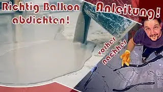 ⭐ Balkon abdichten  │ ANLEITUNG ⭐ Epoxidharzboden einfach selber machen!!!
