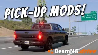 Pick-Up Truck Mods for BeamNG Drive!