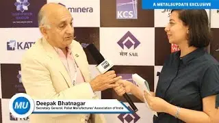 Secretary General of Pellet Manufactures’ Association of India Speaks to MetalsUpdate