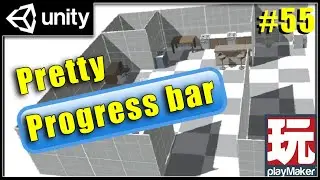 Pretty progress bars in 10mins - Unity Playmaker for Beginners