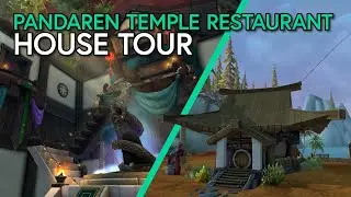Pandaren Temple Restaurant - WoW Player Housing Tour