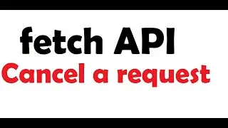 How to Cancel or Abort an HttpRequest #javascript #fetch