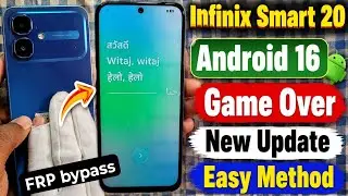 Infinix Smart 20 Frp bypass Android 16 🚀 New Update Easy Method 🚀 Google Account Remove Adb Not Work