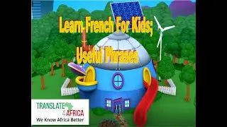 Learn French for Kids ; Useful Phrases for Beginners