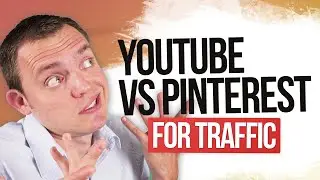 YouTube vs Pinterest for Traffic - Which is Better for Your Blog