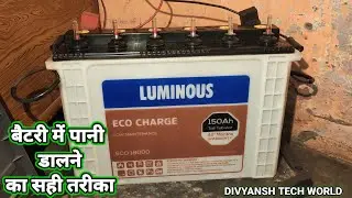 BATTERY MEIN PANI DALNE KA SAHI TARIKA || BATTERY MEIN PANI KAISE DALTE HAIN