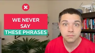 5 Things Native English Speakers Never Say  | How to become fluent in English?