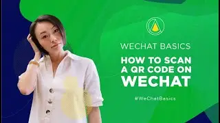 How to Scan a QR code on WeChat!