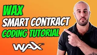 WAX Blockchain Smart Contract Coding Tutorial - Part 3