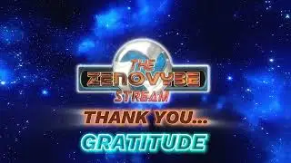 The Zenovybe Stream: Quote of the Day #7 'Just To Say Thank You! GRATITUDE'