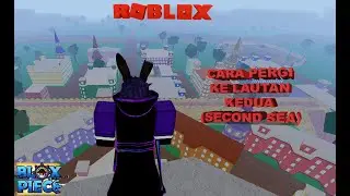 CARA PERGI KE SECOND SEA-BLOXFRUITS-ROBLOX